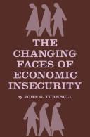 The Changing Faces of Economic Insecurity by john turnbull