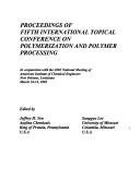 Front cover of Fifth International Conference On Polymer Processing by Unknown