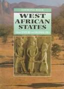 Cover of: West African States: 15th Century to the Colonial Era (Looking Back)
