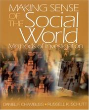 Cover of: Making Sense of the Social World: Methods of Investigation (Pine Forge Press Publication)