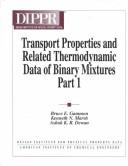Cover of: Transport Properties and Related Thermodynamic Data of Binary Mixtures (Design Institute for Physical Property Data , Vol 3) by Qian Dong, K. N. Marsh, Bruce E. Gammon, Ashok K. R. Dewan