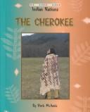 Cover of: Cherokee (Indian Nations Series)