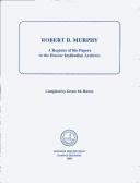 Cover of: Robert D. Murphy: a register of his papers in the Hoover Institution archives