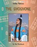 Cover of: The Shoshone (Indian Nations (Austin, Tex.).) by Ned Blackhawk
