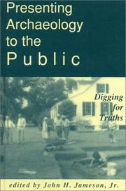 Cover of: Presenting Archaeology to the Public by Jr., John H. Jameson