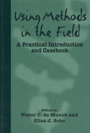 Cover of: Using Methods in the Field: A Practical Introduction and Casebook: A Practical Introduction and Casebook