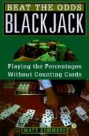 Cover of: Beat the odds blackjack by Matt Summers