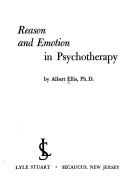 Cover of: Reason and Emotion in Psychotherapy
