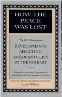 How the Peace Was Lost by Arthur Waldron
