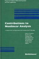 Cover of: Contributions to Nonlinear Anlaysis: A Tribute to D. G. De Figeiredo on the Occasion of His 70th Birthday (Progress in Nonlinear Differential Equations and Their Applications, V. 66)