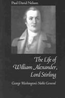 Cover of: William Alexander, Lord Stirling: George Washington's Noble General