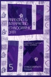 Cover of: Analyzing & interpreting ethnographic data