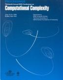 Cover of: Computational Complexity (CoCo '98), 13th Annual IEEE Conference by IEEE Conference on Computational Complexity (13th 1998 Buffalo, N.Y.), IEEE Computer Society, Institute of Electrical and Electronics Engineers, IEEE Computer Society, Institute of Electrical and Electronics Engineers