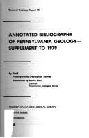 Cover of: Annotated bibliography of Pennsylvania geology by by staff, Pennsylvania Geological Survey ; annotations by Sandra Blust.