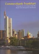 Cover of: Commerzbank Frankfurt: Prototype of an Ecological High-Rise = Modell Eines Okologischen Hochhauses