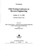 Cover of: Proceedings Fifth Working Conference on Reverse Engineering by Working Conference on Reverse Engineering