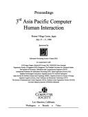 Cover of: 3rd Asia-Pacific computer and human interaction by sponsored by Information Processing Society of Japan (IPSJ) in cooperation with ACM Japan Chapter ... [et al.].
