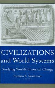Cover of: Civilizations and World Systems by Stephen K. Sanderson