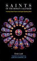 Cover of: Saints of the Roman calendar by Enzo Lodi