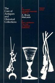 Cover of: The care of antiques and historical collections by Per E. Guldbeck