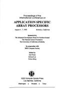 Cover of: Proceedings of the International Conference on Application Specific Array Processors August 4-7, 19 92 Berkeley, California