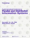 Cover of: Proceedings of the Fourth International Conference on Parallel and Distributed Information Systems: December 18-20, 1996 Miami Beach, Florida