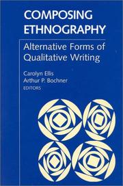 Cover of: Composing Ethnography: Alternative Forms of Qualitative Writing by Carolyn Ellis