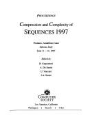 Cover of: Compression and complexity of sequences 1997 by edited by B. Carpentieri ... [et al.].