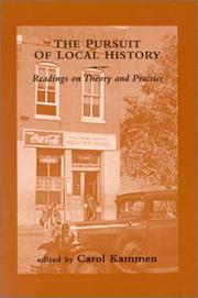 Cover of: The Pursuit of Local History: Readings on Theory and Practice: Readings on Theory and Practice (American Association for State and Local History Book Series)