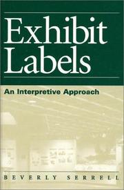 Cover of: Exhibit labels: an interpretive approach