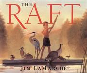 Cover of: The Raft by Jim Lamarche