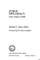 Cover of: Public Diplomacy: USA Versus USSR (Hoover Press Publication, No 345)