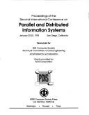 Cover of: Proceedings of the Second International Conference on Parallel and Distributed Information Systems January 20-22, 1993 San Diego, California by Association for Computing Machinery.