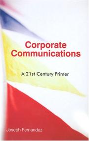 Cover of: Corporate communications: a 21st century primer