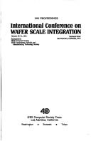 1991 proceedings by International Conference on Wafer Scale Integration (3rd 1991 San Francisco, Calif.), Calif.) International Conference on Wafer Scale Integration (3rd : 1991 : San Francisco, Michael J. Little