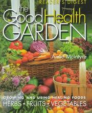 Cover of: The good health garden by Anne McIntyre