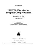Cover of: Wpc '94: Proceedings IEEE Third Workshop on Program Comprehension, November 14-15, 1994 Washington, D.C.