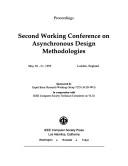 Proceedings by Working Conference on Asynchronous Design Methodologies (2nd 1995 London, England)