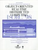 Cover of: First International Symposium on Object-Oriented Real-Time Distributed Computing (ISORC '98): Proceedings : April 20-22, 1998, Kyoto, Japan