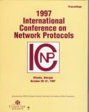 Cover of: 1997 International Conference on Network Protocols: October 28-31, 1997 Atlanta, Georgia  | 