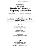 Proceedings of the Fifth Distributed Memory Computing Conference by Distributed Memory Computing Conference (1990 Charleston, S.C.)