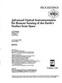 Cover of: Advanced Optical Instrumentation for Remote Sensing of the Earth's Surface from Space (Spie Proceedings, Vol 1129)