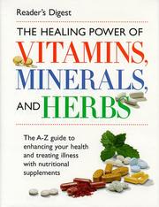 Cover of: The healing power of vitamins, minerals, and herbs.