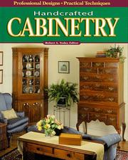 Cover of: Handcrafted cabinetry: professional designs, practical techniques