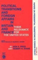 Cover of: Political Transitions and Foreign Affairs in Britain and France by Evans Robert H.