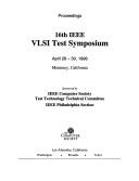 Cover of: 16th IEEE VLSI Test Symposium | IEEE VLSI Test Symposium (16th 1998 Monterey, California)