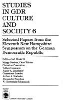 Cover of: Studies in GDR Culture and Society 6