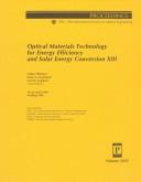 Cover of: Optical Materials Technology for Energy Efficiency and Solar Energy Conversion Xiii: 18-22 April 1994 Freiburg, Frg