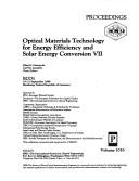 Cover of: Optical Materials Technology for Energy Efficiency and Solar Energy Conversion VII