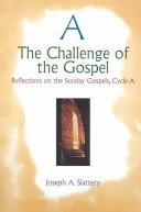 Cover of: The Challenge of the Gospel | Joseph A. Slattery